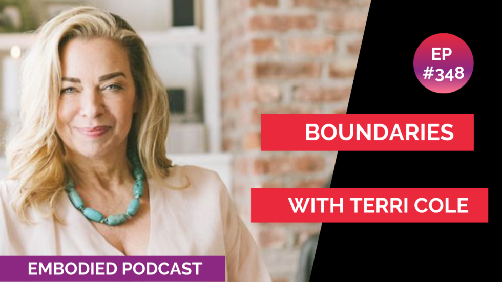 Boundaries With Terri Cole