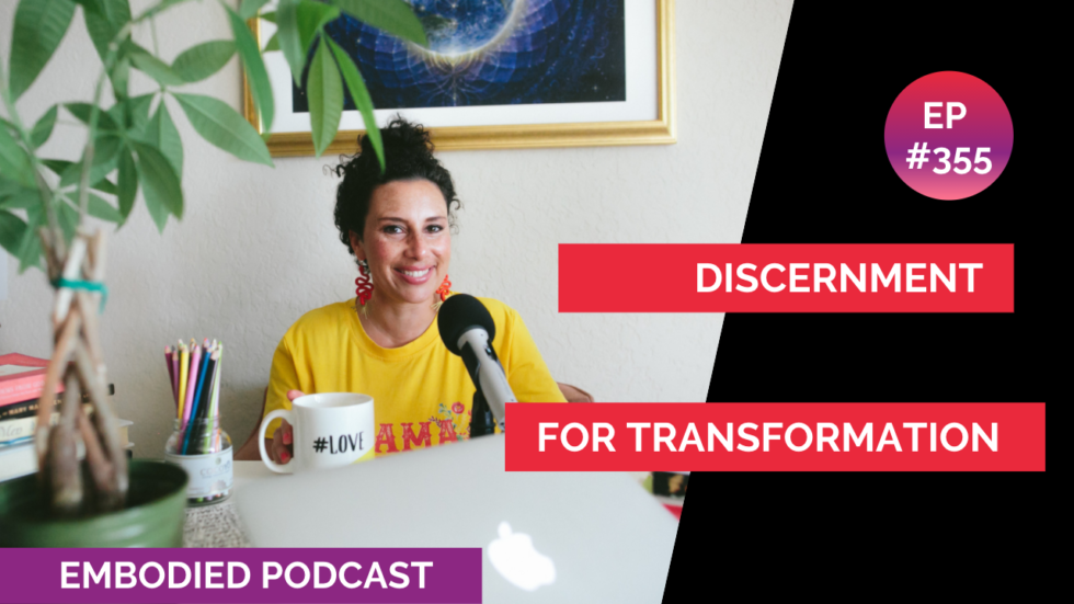 Discernment for Transformation