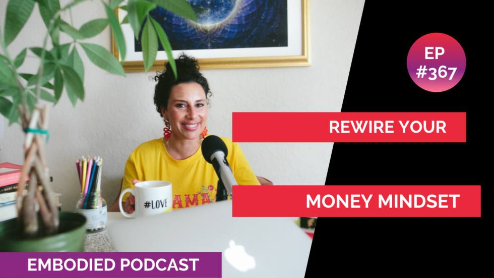 Rewire Your Money Mindset